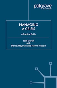 Managing A Crisis - T. Curtin - E-Book