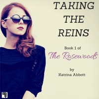 Taking the Reins - Katrina Abbott - Hörbuch
