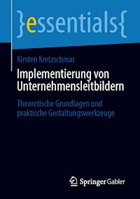 Implementierung von Unternehmensleitbildern - Kirsten Kretzschmar - E-Book