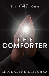 The Comforter - Magdalene Dietchka - E-Book