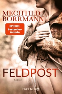 Feldpost - Mechtild Borrmann - E-Book