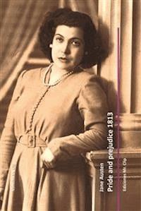 Pride and Prejudice 1813 - Jane Austen. - E-Book