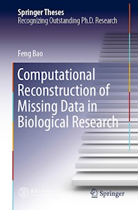 Computational Reconstruction of Missing Data in Biological Research - Feng Bao - E-Book