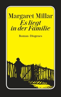 Es liegt in der Familie - Margaret Millar - E-Book