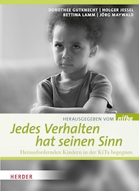 Jedes Verhalten hat seinen Sinn -  - E-Book