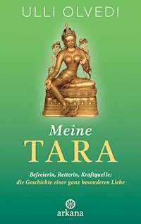 Meine Tara - Ulli Olvedi - E-Book
