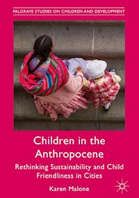 Children in the Anthropocene - Karen Malone - E-Book