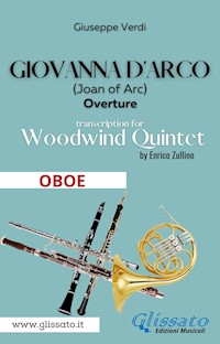 Giovanna d'Arco - Woodwind Quintet (OBOE) - Giuseppe Verdi - E-Book