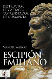 Escipión Emiliano - Manuel Salinas - E-Book