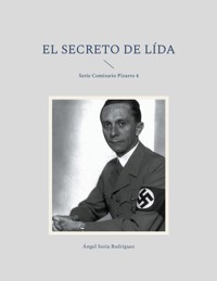 El secreto de Lída - Angel Soria Rodríguez - E-Book