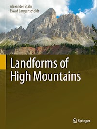 Landforms of High Mountains - Alexander Stahr - E-Book