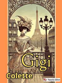 Gigi - Colette - E-Book