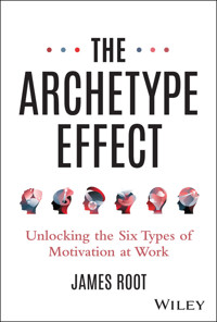 The Archetype Effect - James Root - E-Book