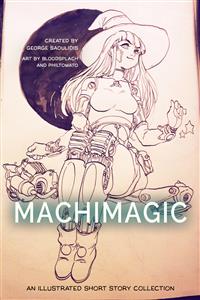 Machimagic - George Saoulidis - kostenlos E-Book