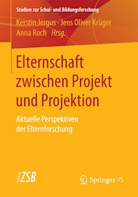 Elternschaft zwischen Projekt und Projektion -  - E-Book