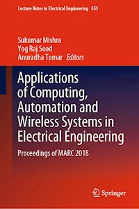 Applications of Computing, Automation and Wireless Systems in Electrical Engineering -  - E-Book