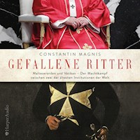 Gefallene Ritter - Constantin Magnis - Hörbuch