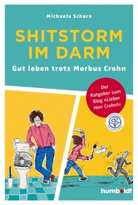 Shitstorm im Darm - Michaela Schara - E-Book