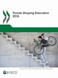 Trends Shaping Education 2016 -  - E-Book