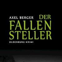 Der Fallensteller - Axel Berger - Hörbuch