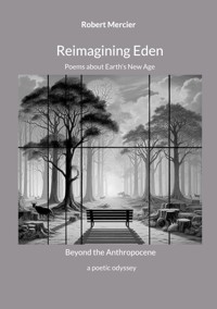 Reimagining Eden - Robert Mercier - E-Book