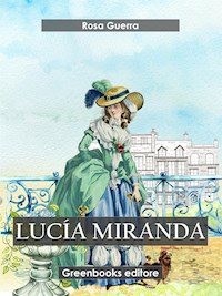 Lucía Miranda - Rosa Guerra - E-Book