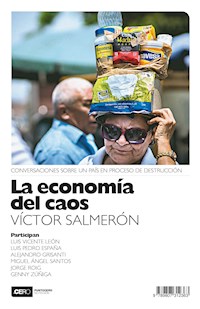 La economía del caos - Víctor Salmerón - E-Book