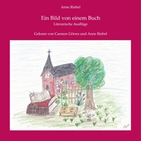 Ein Bild von einem Buch - Anne Riebel - Hörbuch