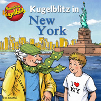 Kommissar Kugelblitz in New York (Ungekürzt) - Ursel Scheffler - Hörbuch