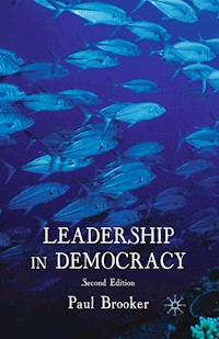 Leadership in Democracy - P. Brooker - E-Book