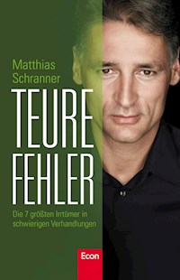 Teure Fehler - Matthias Schranner - E-Book