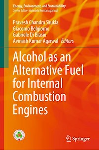 Alcohol as an Alternative Fuel for Internal Combustion Engines -  - E-Book