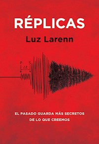 Réplicas - Luz Larenn - E-Book
