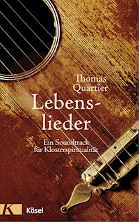 Lebenslieder - Thomas Quartier - E-Book