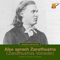 Also sprach Zarathustra (Zarathustras Vorrede) - Friedrich Nietzsche - Hörbuch