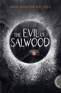 The Evil of Salwood - Gelder Ann-Kristin - E-Book