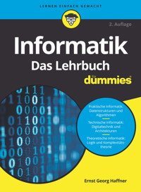 Informatik für Dummies, Das Lehrbuch - Ernst Georg Haffner - E-Book