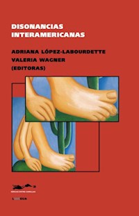 Disonancias interamericanas - Varios autores - E-Book