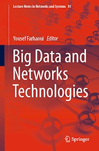 Big Data and Networks Technologies -  - E-Book