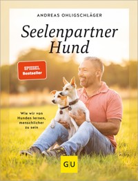 Seelenpartner Hund - Andreas Ohligschläger - E-Book