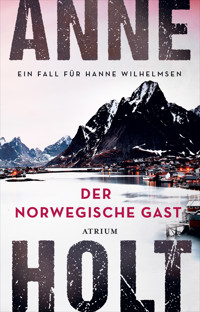 Der norwegische Gast - Anne Holt - E-Book