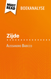 Zijde van Alessandro Baricco (Boekanalyse) - Catherine Bourguignon - E-Book