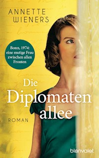Die Diplomatenallee - Annette Wieners - E-Book