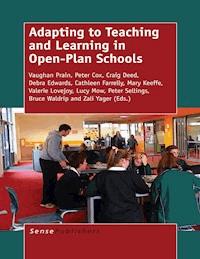 Adapting to Teaching and Learning in Open-Plan Schools - - E-Book