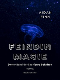 Feindin Magie - Aidan Finn - E-Book