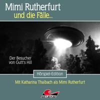 Mimi Rutherfurt, Folge 59: Der Besucher von Gutt's Hill - Marcus Meisenberg - Hörbuch