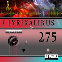 Lyrikalikus 275 - Arno Holz - Hörbuch