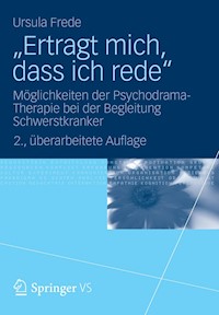 „Ertragt mich, dass ich rede“ - Ursula Frede - E-Book