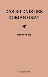 Das Bildnis des Dorian Gray - Oscar Wilde - E-Book