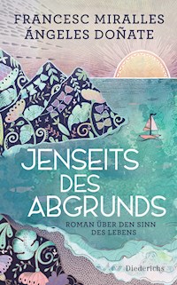 Jenseits des Abgrunds - Francesc Miralles - E-Book